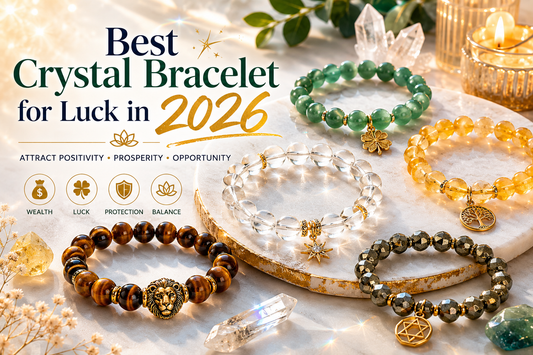 Best Crystal Bracelet for Luck in 2026